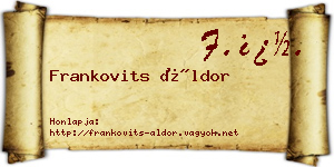 Frankovits Áldor névjegykártya